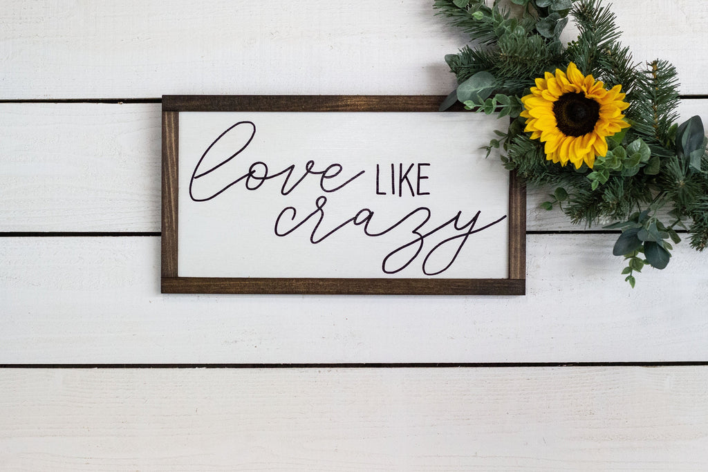 love like crazy