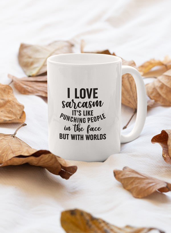 I Love Sarcasm Mug